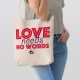 Love Needs No Words V2 - Κέντρο Παιδιού & Εφήβου (Τσάντα Αγοράς)